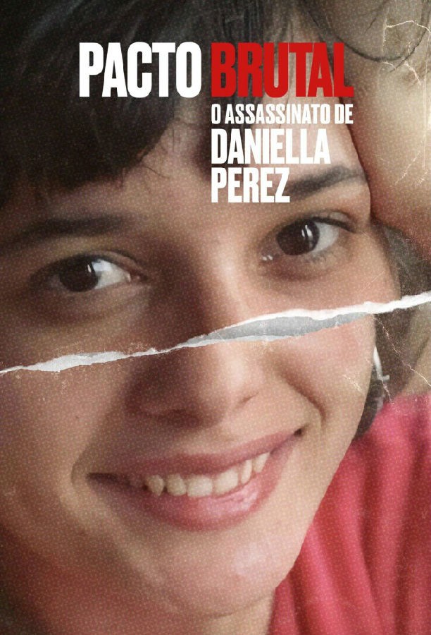 A.Brutal.Pact.The.Murder.of.Daniella.Perez.S01 1.jpg