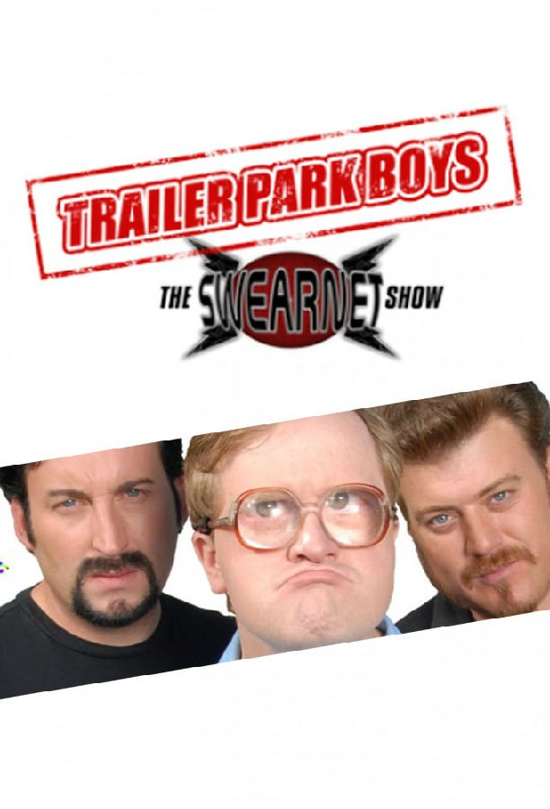 Trailer.Park.Boys.The.SwearNet.Show.Series.S01 公园男孩1.jpg