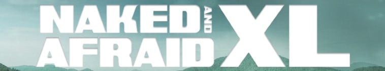 Naked.and.Afraid.XL.S09 原始生活40天2.jpg