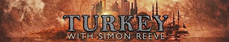 Turkey.With.Simon.Reeve.S01 2.jpg