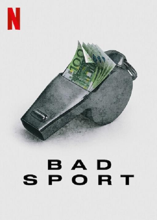 体坛黑幕 第一季 Bad Sport.jpg