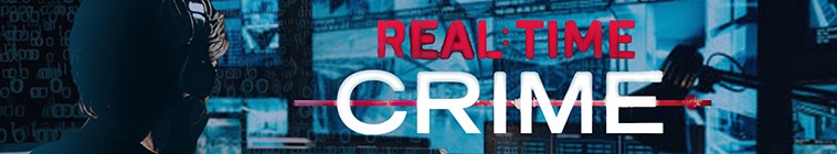Real.Time.Crime.S01 2.jpg