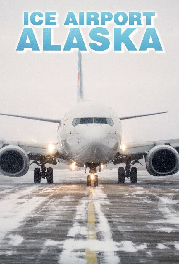 Ice.Airport.Alaska.S01 1.jpg