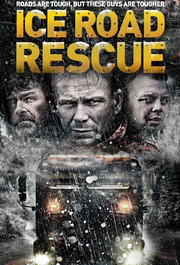 Ice.Road.Rescue.S07 冰路救援1.jpg