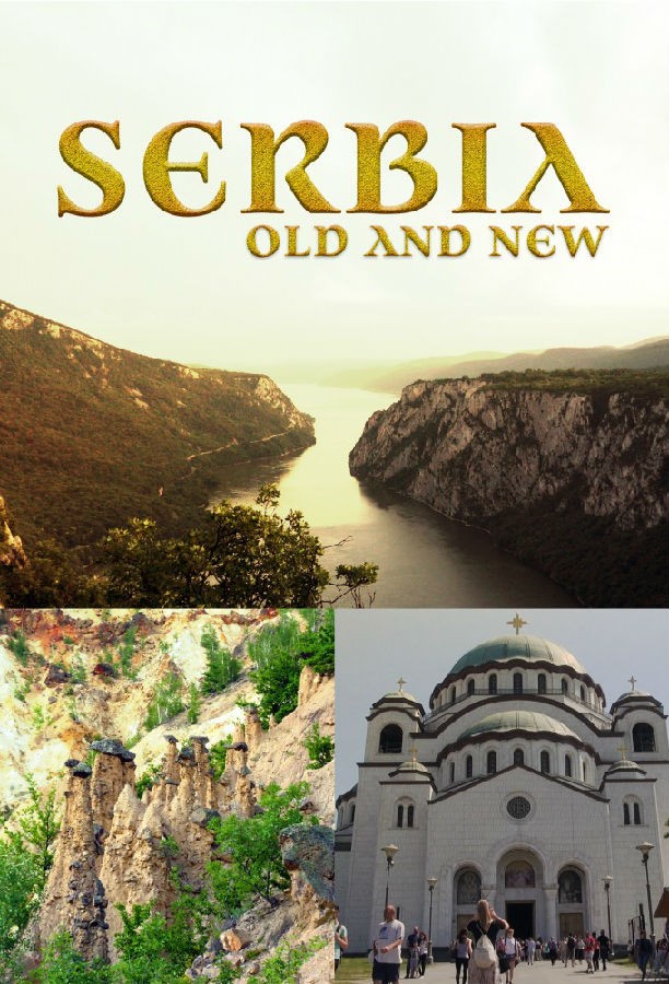 Serbia.Old.And.New.S01 1.jpg