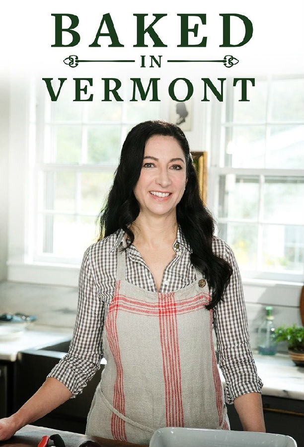 Baked.In.Vermont.S01 佛蒙特烘焙教程1.jpg