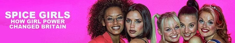 Spice.Girls.How.Girl.Power.Changed.Britain.S01 2.jpg