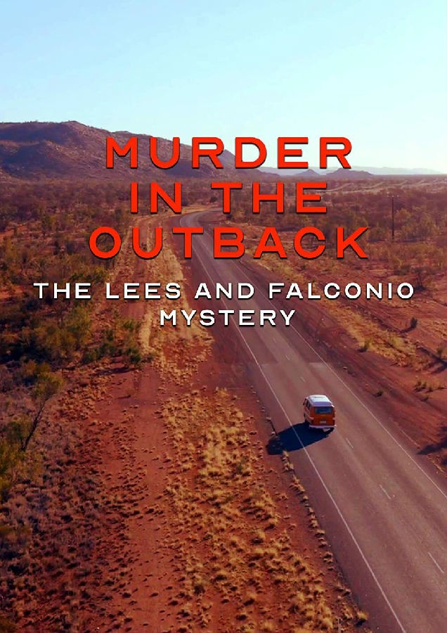 Murder.In.The.Outback.The.Falconio.And.Lees.Mystery.S01 1.jpg
