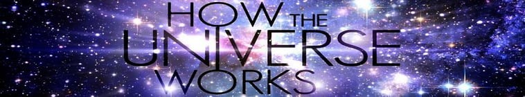How.the.Universe.Works.S11 了解宇宙是如何运行的2.jpg