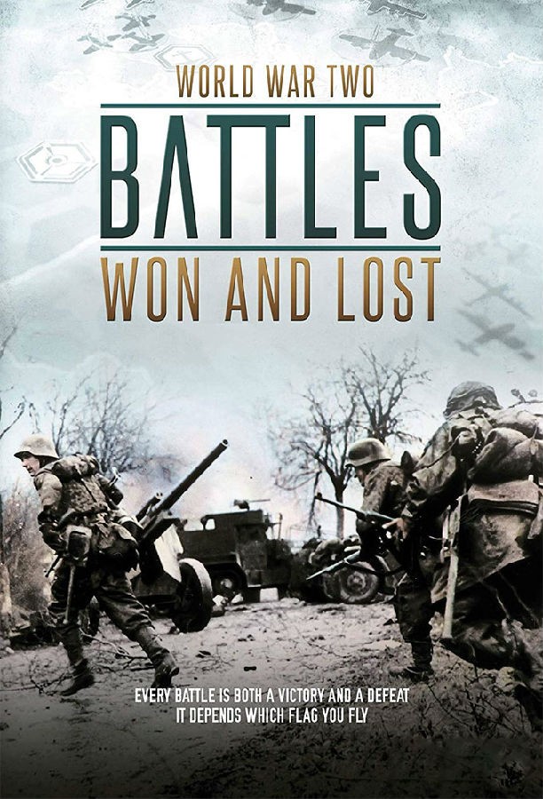 World.War.Two.Battles.Won.And.Lost.S01 1.jpg