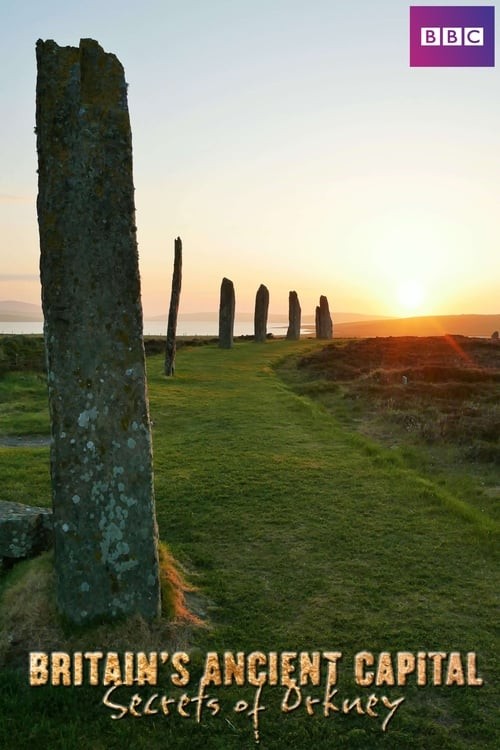 Britains.Ancient.Capital.Secrets.of.Orkney.S01 英国古都:奥克尼群岛的秘密1.jpg