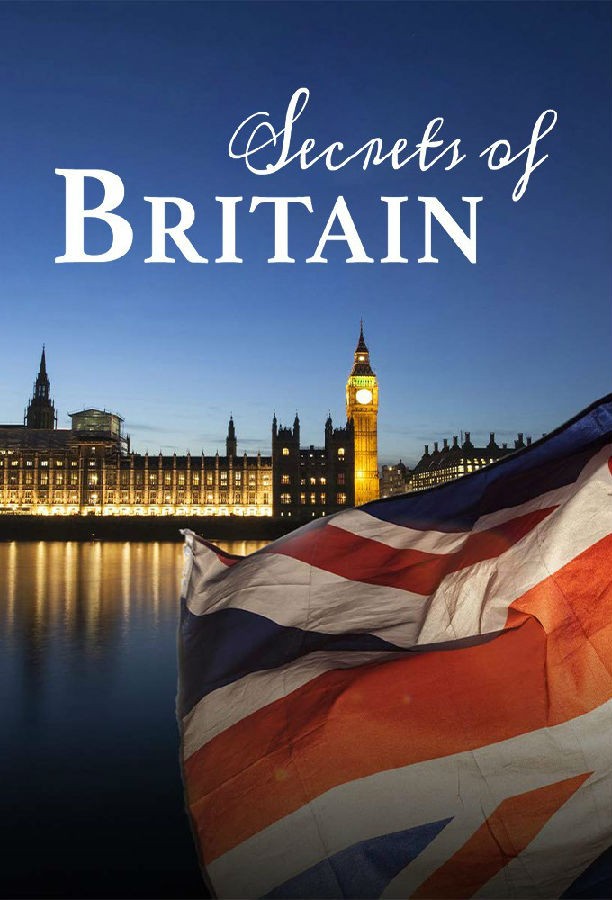 Secrets.Of.Britain.S01 英伦秘密1.jpg