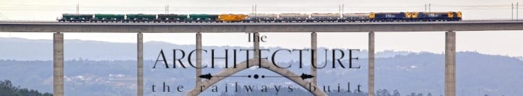 The.Architecture.The.Railways.Built.S01 2.jpg