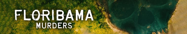 Floribama.Murders.S01 2.jpg