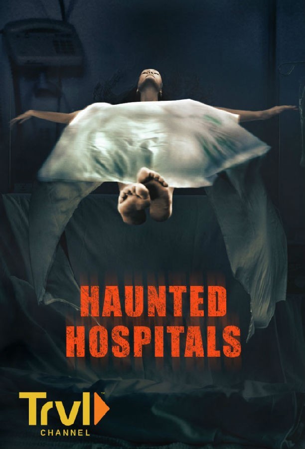 Haunted.Hospitals.S04 1.jpg