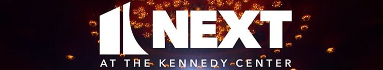Next.at.the.Kennedy.Center.S01 2.jpg