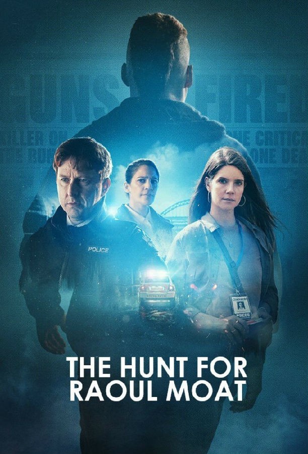 The.Hunt.For.Raoul.Moat.S01 追缉雷欧·莫特1.jpg