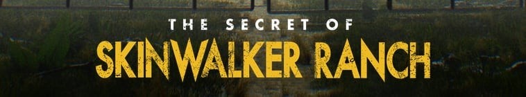The.Secret.of.Skinwalker.Ranch.S04 皮行者牧场的秘密2.jpg