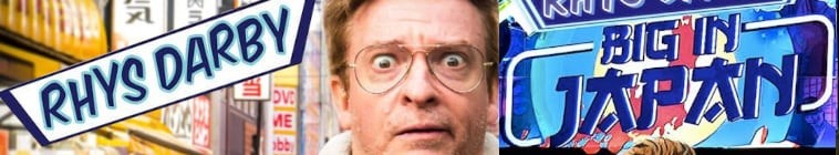 Rhys.Darby.Big.In.Japan.S01 2.jpg