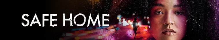 Safe.Home.S01 2.jpg