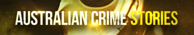 Australian.Crime.Stories.S01 2.jpg
