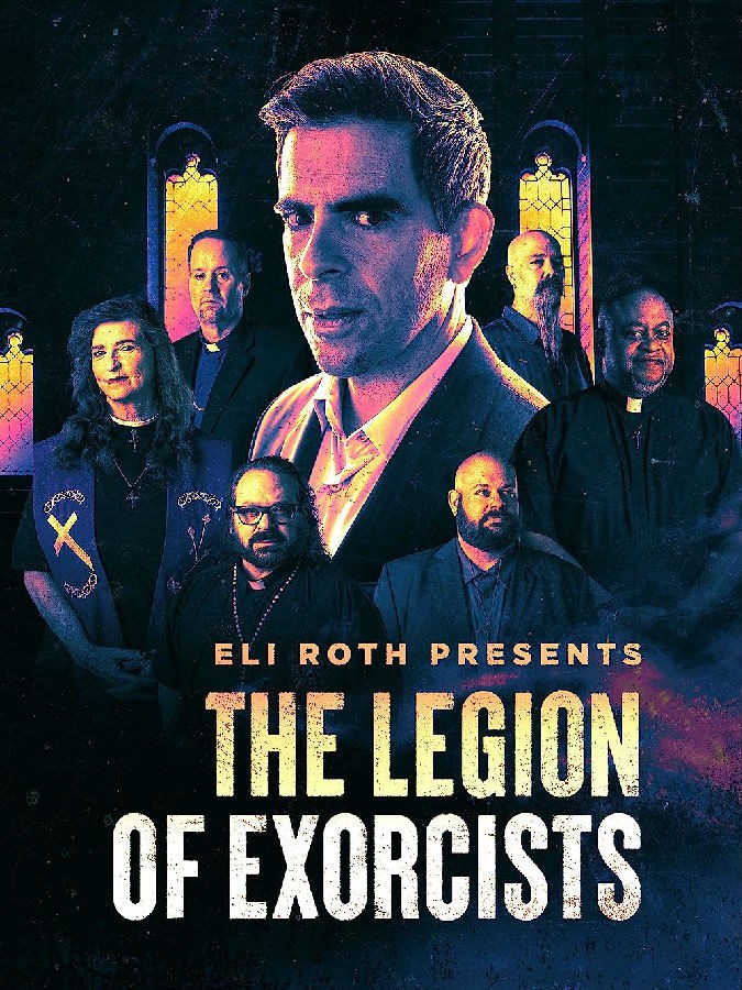 Eli Roth Presents The Legion of Exorcists S01 伊莱:驱魔军团1.jpg