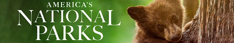 Americas National Parks 2022 S02 美国国家公园2.jpg