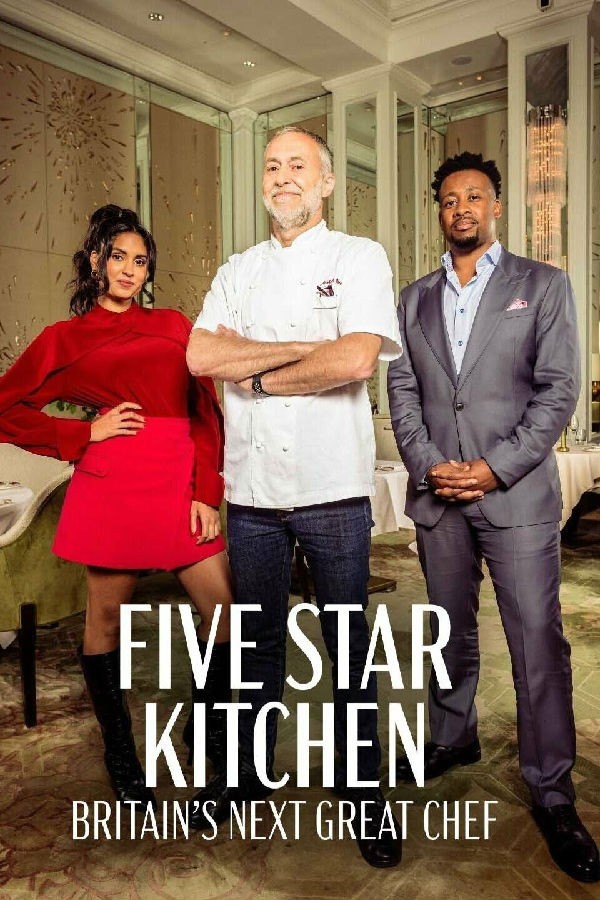 five.star.kitchen.britains.next.great.chef.s01 1.jpg