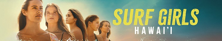 Surf.Girls.Hawaii.S01 2.jpg