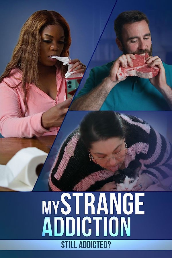 My.Strange.Addiction.Still.Addicted.S01 我的奇怪成瘾:仍然上瘾吗? 1.jpg