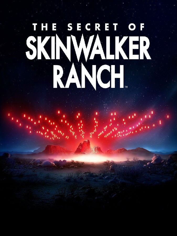 The.Secret.of.Skinwalker.Ranch.S04 皮行者牧场的秘密1.jpg