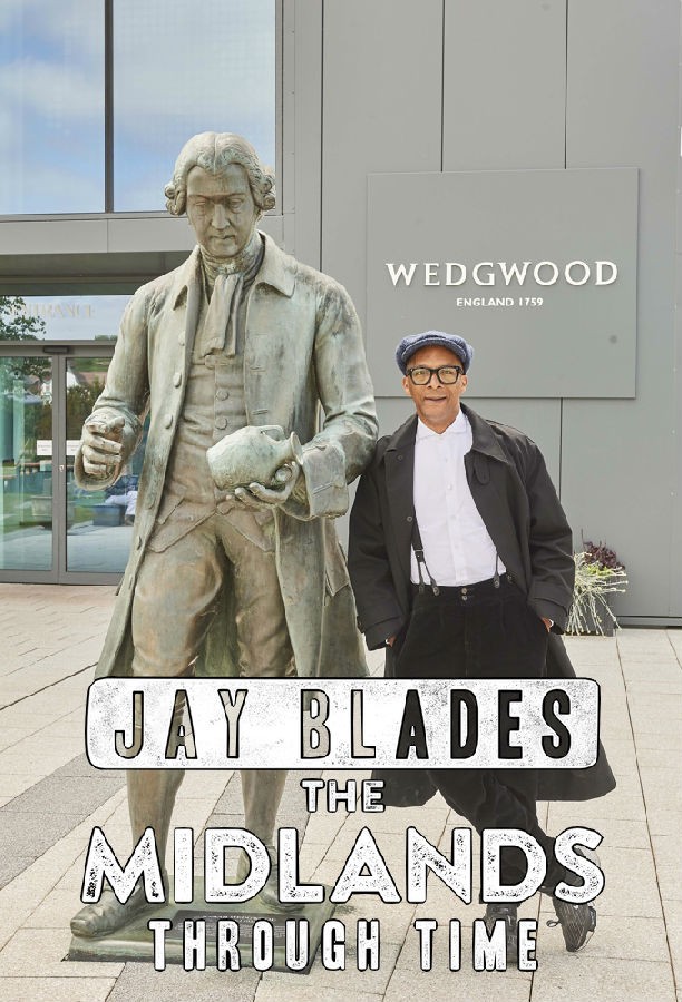 Jay.Blades.The.Midlands.Through.Time.S01 布莱兹:穿越时空的中部地区1.jpg