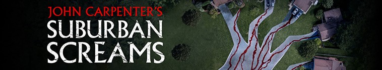 John.Carpenters.Suburban.Screams.S01 约翰·卡朋特的郊区尖叫2.jpg