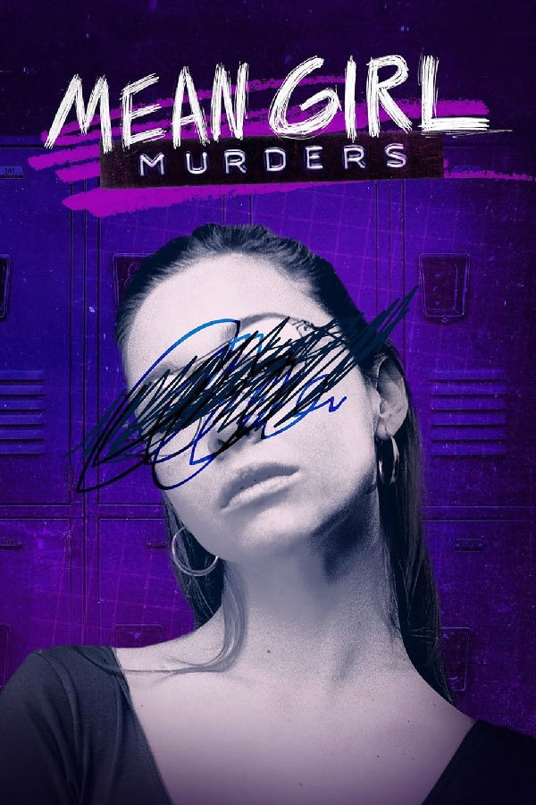 Mean.Girl.Murders.S01 卑鄙女孩谋杀案1.jpg