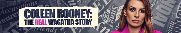 Coleen.Rooney.The.Real.Wagatha.Story.S01 科琳:真实的瓦加萨故事2.jpg