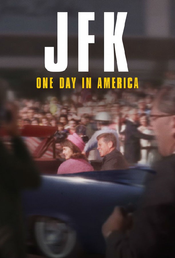 JFK.One.Day.in.America. 1.jpg