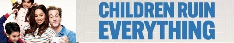 Children.Ruin.Everything.S01 2.jpg