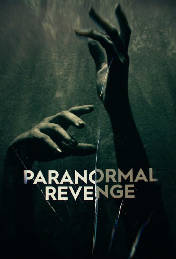 Paranormal.Revenge.S01 超自然复仇1.jpg