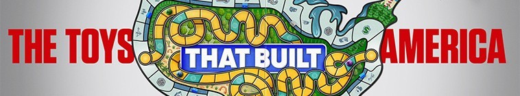The.Toys.That.Built.America.S03 建立美国的玩具2.jpg