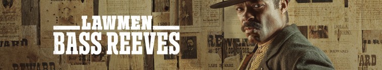 Lawmen.Bass.Reeves.S01 执法者:巴斯·里夫斯2.jpg