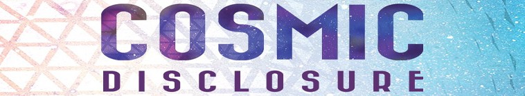 Cosmic.Disclosure.S20 宇宙揭秘2.jpg
