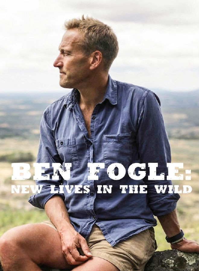 Ben.Fogle.New.Lives.in.the.Wild.S18 荒野新生1.jpg