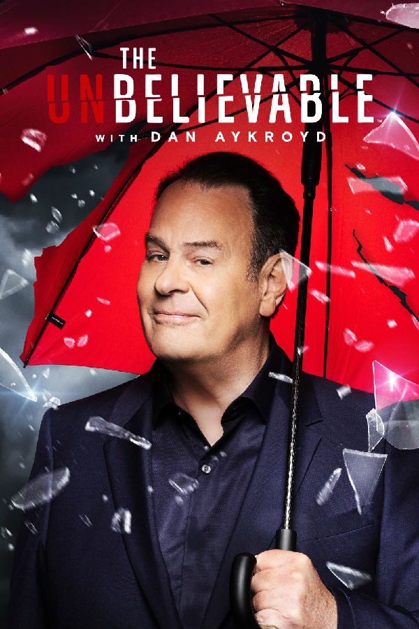 The.UnBelievable.with.Dan.Aykroyd.S01 丹·艾克罗伊德的不可思议1.jpg