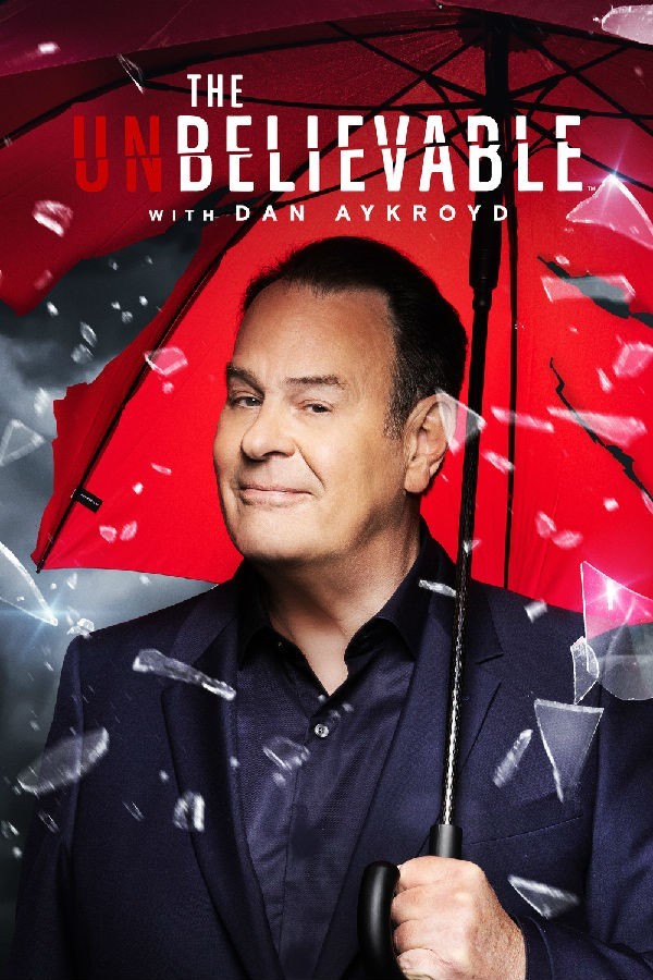The.UnBelievable.with.Dan.Aykroyd.S01 丹·艾克罗伊德的不可思议1.jpg