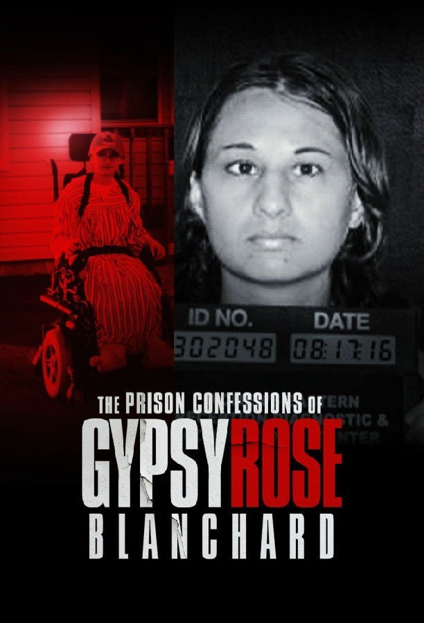 The.Prison.Confessions.of.Gypsy.Rose.Blanchard.S01 吉普赛·罗斯·布兰查德的监狱自白1.jpg