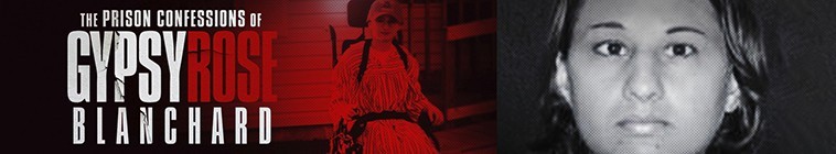 The.Prison.Confessions.of.Gypsy.Rose.Blanchard.S01 吉普赛·罗斯·布兰查德的监狱自白2.jpg