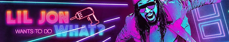 Lil.Jon.Wants.to.Do.What.S02 莉尔·乔恩想做什么2.jpg