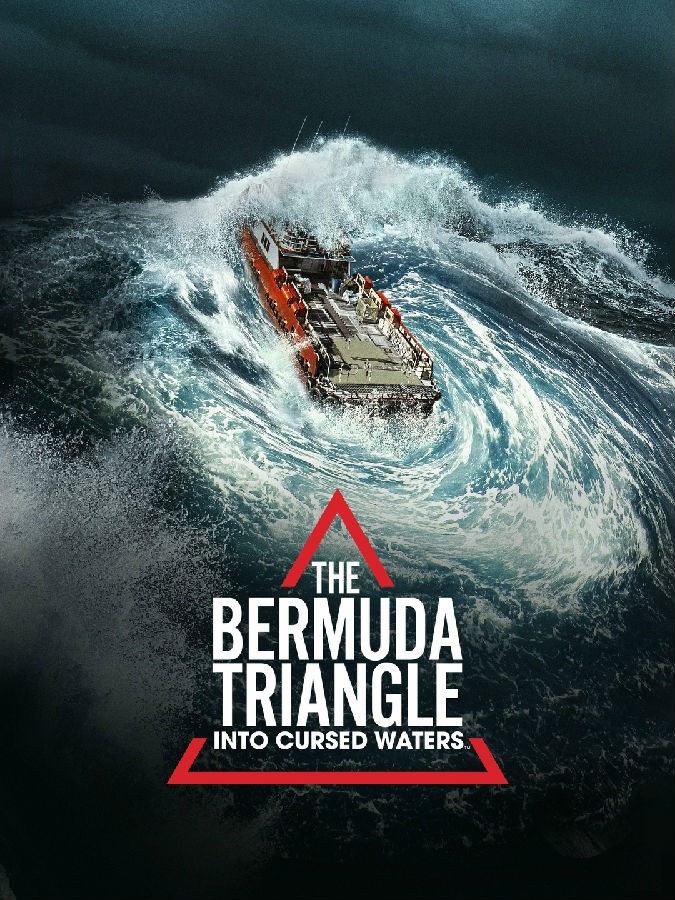 The Bermuda Triangle Into Cursed Waters 2022 百慕大三角:进入诅咒水域1.jpg