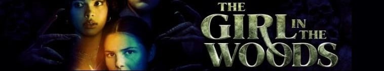 The.Girl.in.the.Woods.S01 林中女孩2.jpg