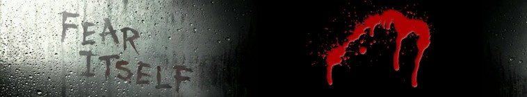 Fear.Itself.S01 恐怖之源2.jpg
